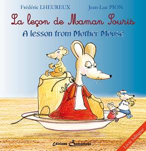 Editions Chamamuse - Livre pour enfants - La leçon de Maman Souris